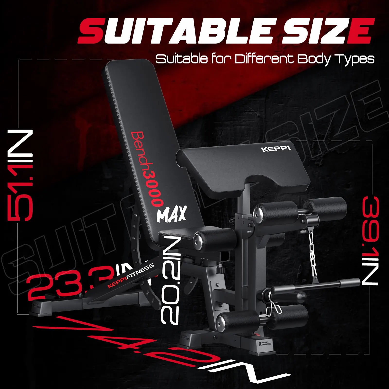 Keppi 3000 max adjustable bench with suitable size